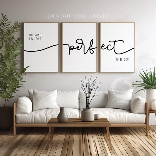 You Don't Have To Be Perfect, Set of 3 Poster Prints, Motivational Quote, Home Wall Décor, Minimalist Art, Multiple Sizes