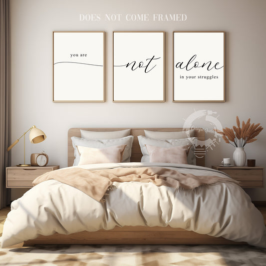 You are Not Alone in Your Struggles, Set of 3 Poster Prints, Home Wall Décor, Motivational/Inspirational Quote, Multiple Sizes